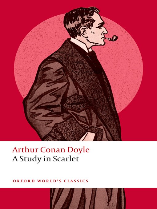 Title details for A Study in Scarlet by Arthur Conan Doyle - Available